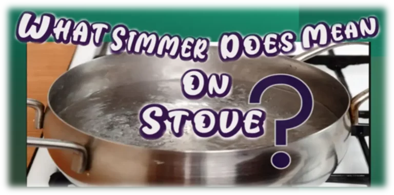 What Does Simmer Mean on Stove?