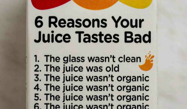 6 Reasons Your Juice Tastes Bad[1]
